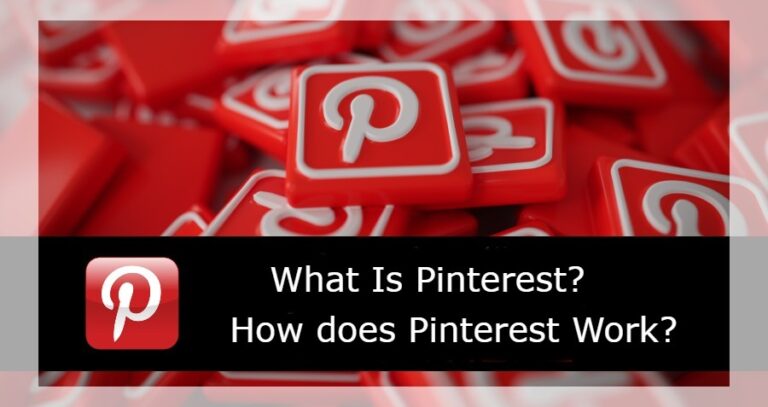 What is Pinterest? How does Pinterest work? Getting Started